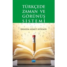 Türkçede Zaman ve Görünüş Sistemi