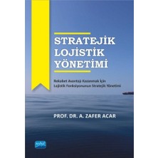 Stratejik Lojistik Yönetimi