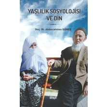 İlahiyat Yayınları Yaşlılık Sosyolojisi ve Din