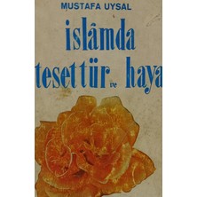 Kişisel Yayınlar Islamda Tesettür ve Haya Mustafa Uysal (2.el Kitaptır)