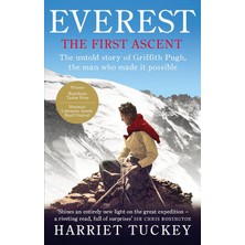 Storemax Everest - The First Ascent: The Untold Story Of Griffith Pugh, The Man Who Made It Possible