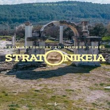 Bilfold Stratonikeia – From Antiquity To Modern Times