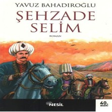 Bilfold Şehzade Selim