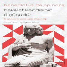 Bilfold Benedictus De Spinoza-Hakikat Kendisinin Ölçüsüdür