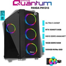Quantum Gaming Panda PN1313 Ultra 5 245KF 16GB Ddr5 500GB Nvme RTX5060TI 8gb 240MM Sıvı Soğutmalı Gaming Desktop