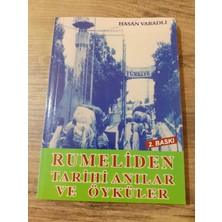 Rumeliden Tarihi Anılar ve Öyküler