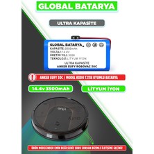 Global Batarya Anker Eufy Robovac 30C Uyumlu Akıllı Robot Süpürge Bataryası 14.4V 3500MAH Pil Li-Ion (Ultra Kapasite)