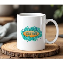 BB Design Good Vibes Tasarımlı Beyaz Seramik Baskılı Kupa Bardak 330 ml