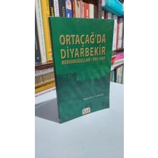 Aca Ortaçağ'da Diyarbekir Mervanoğulları / 990 - 1085 ( Diyarbakır )