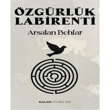 Kalan Yayınları Özgürlük Labirenti