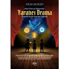 Okul Öncesi Dönemde Yaratıcı Drama   Temelli Soyut Kavram Eğitimi
