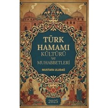 Kitap Ağacı Yayınları Türk Hamamı Kültürü ve Muhabbetleri