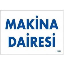 SHC4200 Makine Dairesi Uyarı Levhası 17,5X25 KOD:1653