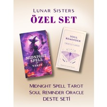 Lunar Sisters Özel Set: Midnight Spell Tarot & Soul Reminder Oracle Destesi