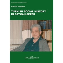 Doğu Kitabevi Turkish Social History In Baykan Sezer
