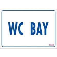 SHC4200 Wc Uyarı Levhası 17,5X25 KOD:1783