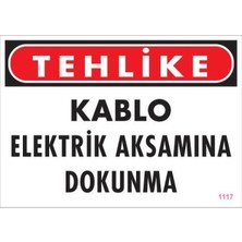 SHC4200 Elektrik Kablosu Uyarı Levhası 25X35 KOD:1117