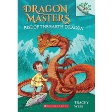 Scholastic Rise of the Earth Dragon: A Branches Book (Dragon