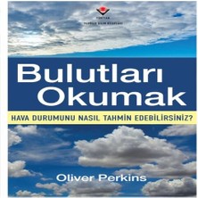 Judge Bulutları Okumak - Hava Durumunu Nasıl Tahmin Edebilirsiniz?