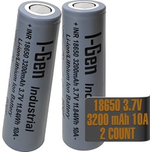 I-Gen Batteries Industrial E004 Inr 18650 3.7V 3200 Mah 10A 11.84WH Li-Ion Şarjlı Pil Düz Başlı Lityum Pil