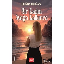 Atakar Yayıncılık Bir Kadın Ayağa Kalkınca