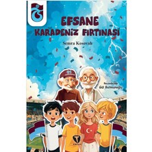 Turkuvaz Çocuk Efsane Karadeniz Fırtınası