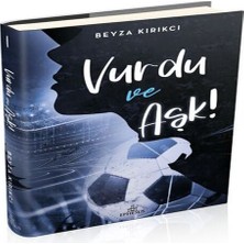 Vurdu ve Aşk! -1 (Ciltli)