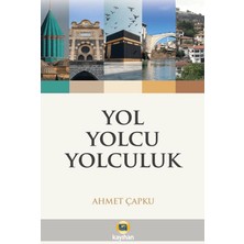 Kayıhan Yayınları Yol Yolcu Yolculuk