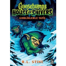 Goosebumps 7 Goblinlerle Tatil - R. L. Stine