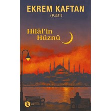 Birinci Kitap Hilal’in Hüznü