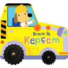 İndigo Çocuk Benim Ilk Kepçem – Ilk Araçlarım