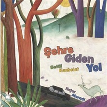 Judge Şehre Giden Yol