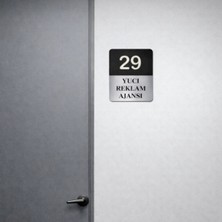 Kapı Girişi Yazısı Firmalara Özel Kişiye Özel No 84