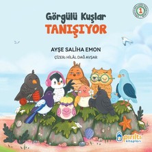 Pırıltı Kitapları Görgülü Kuşlar Tanışıyor - Ayşe Saliha Emon