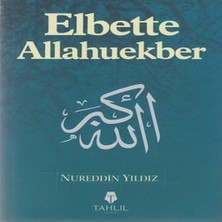 Judge Elbette Allahuekber