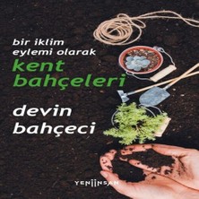 SHC4200 Bir Iklim Eylemi Olarak Kent Bahçeleri