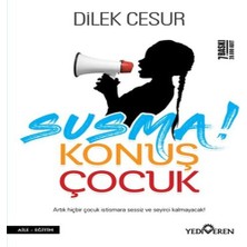 SHC4200 Susma! Konuş Çocuk
