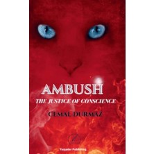 Yazşader Yayıncılık The Justice Of Conscience - Ambush