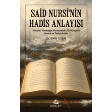 Asalet Yayınları Said Nursi'nin Hadis Anlayışı