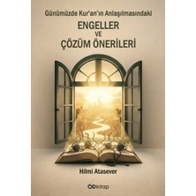 OD Kitap Günümüzde Kur’an’ın Anlaşılmasındaki Engeller ve Çözüm Önerileri