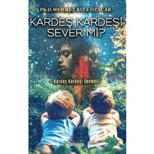 Düş Kurguları Yayıncılık Kardeş Kardeşi Sever Mi?