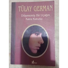 Nadir Düşmemiş Bir Uçağın Kara Kutusu 1,baski 2001 Tülay German 25 Yila Ragmen Sayfa Kenarinda Minik Sararma Harici Cok Temiz Durumdadir