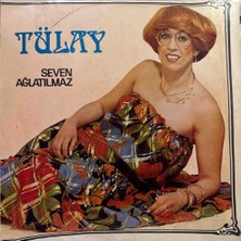 Kadıköy Plak Kulübü Tülay Özer – Seven Ağlatılmaz Lp