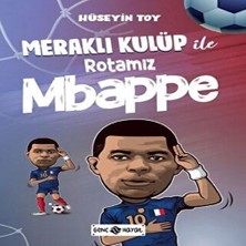 SHC4200 Meraklı Kulüp ile Rotamız Mbappe