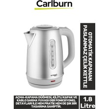 Carlburn Premium 1800W 1.8 Litre Kapasiteli 304 Paslanmaz Çelik Otomatik Kapanan 360 Derece Dönen Kettle