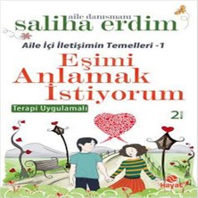 SHC4200 Eşimi Anlamak Istiyorum / Aile Içi Iletişimin Temelleri 1