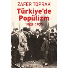 SHC4200 Türkiye'de Popülizm - 1908-1923