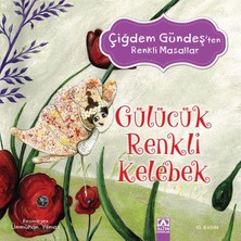 SHC4200 Çiğdem Gündeş Renkli Masallar - Gülücük Renkli Kelebek