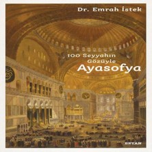 SHC4200 100 Seyyahın Gözüyle Ayasofya