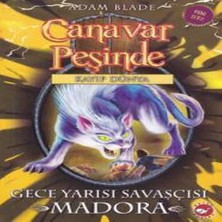 SHC4200 Canavar Peşinde 40 - Gece Yarısı Savaşçısı Madora